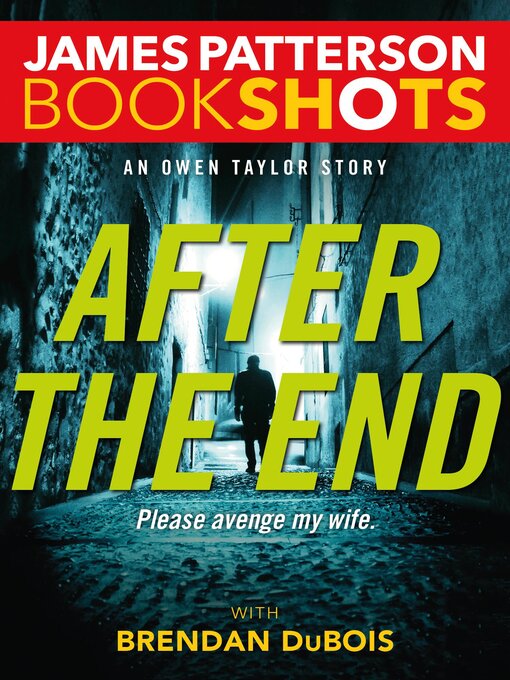Title details for After the End by James Patterson - Wait list